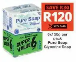 Checkers Hyper Pure Soap Glycerine Soap offer