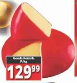 Big Save Gouda Rounds offer
