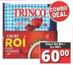Big Save Trinco Roi + Tea offer