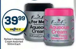 Pick n Pay Reitzer's Aqueous Cream Assorted 500ml Each offer