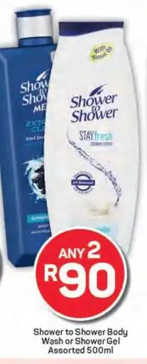 Pick n Pay Shower to Shower Body Wash or Shower Gel Assorted 500ml offer