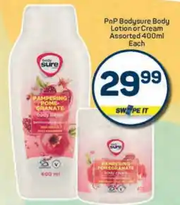 Pick n Pay PnP Bodysure Body Lotion or Cream Assorted 400ml Each offer