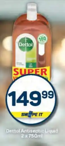 Pick n Pay Dettol Antiseptic Liquid 2 x 750ml offer