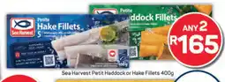 Pick n Pay Sea Harvest Petit Haddock or Hake Fillets 400g offer