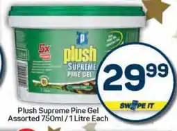 Pick n Pay Plush Supreme Pine Gel offer