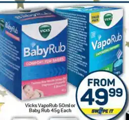 Pick n Pay Vicks VapoRub 50ml or Baby Rub 45g offer