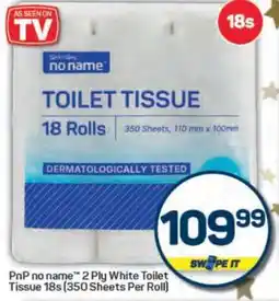 Pick n Pay PnP no name 2 Ply White Toilet Tissue 18s offer