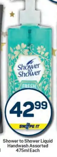 Pick n Pay Shower to Shower Liquid Handwash Assorted offer