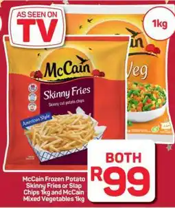 Pick n Pay Hypermarket McCain Frozen Potato Skinny Fries or Slap Chips and McCain Mixed Vegetables offer