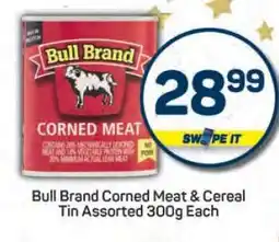 Pick n Pay Bull Brand Corned Meat & Cereal Tin Assorted 300g Each offer