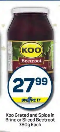 Pick n Pay Koo Grated and Spice in Brine or Sliced Beetroot offer
