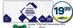 Pick n Pay no name 2 Ply Facial Tissues White 200's offer
