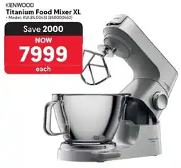 Makro Kenwood Titanium Food Mixer XL offer