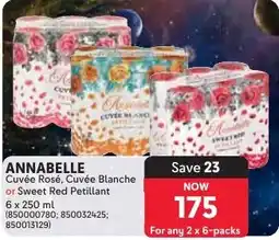 Makro Annabelle Cuvée Rosé, Cuvée Blanche or Sweet Red Petillant offer