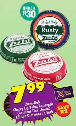 Shoprite Zam-Buk Cherry Lip Balm/ Antiseptic Ointment Tin/ Limited Edition Ointment offer