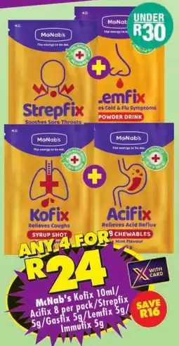 Shoprite McNab's Kofix/ Acifix/ Strepfix/ Gasfix/ Lemfix/ Immutix offer