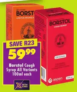 Shoprite Borstol Cough Syrup All Variants offer