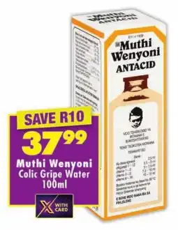Shoprite Muthi Wenyoni Colic Gripe Water offer