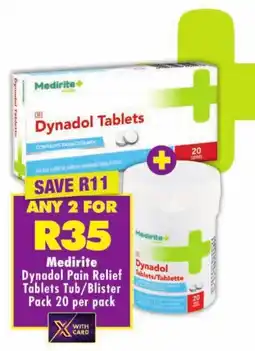Shoprite Medirite Dynadol Pain Relief Tablets Tub/ Blister Pack offer