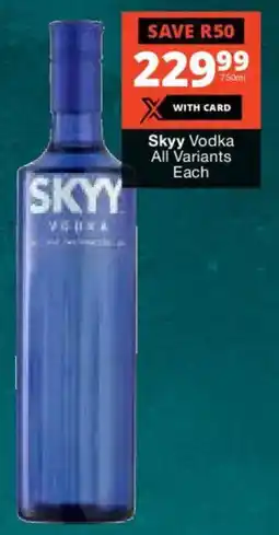 Liquor Shop Skyy Vodka All Variants offer