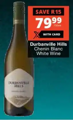Liquor Shop Durbanville Hills Chenin Blanc White Wine offer