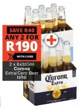 Liquor Shop Corona Extra/ Cero Beer NRB offer
