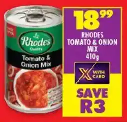 Shoprite Rhodes Tomato & Onion Mix offer