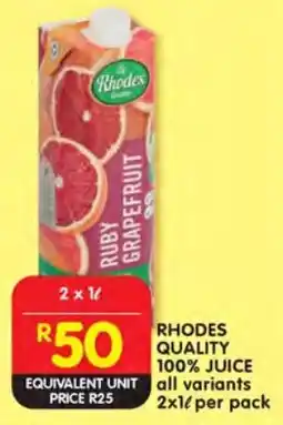 Shoprite Rhodes quality 100% juice offer