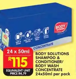 Shoprite Body solutions shampoo & conditioner/ body wash concentrate offer