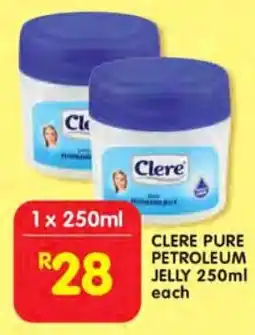 Shoprite Clere pure petroleum jelly offer