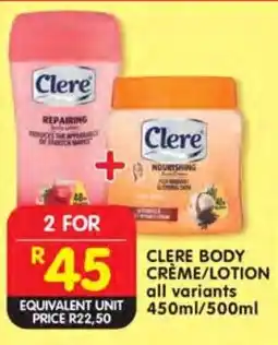 Shoprite Clere body crème/ lotion offer