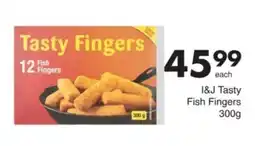 Save I&J Tasty Fish Fingers offer