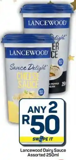Pick n Pay Hypermarket Lancewood Dairy Sauce Assorted 250ml offer