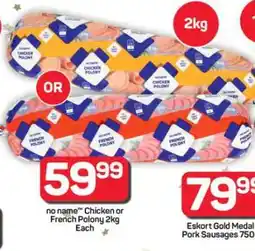 Pick n Pay Hypermarket no name Chicken or French Polony offer