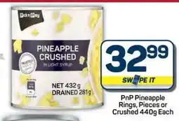 Pick n Pay Hypermarket PnP Pineapple Rings, Pieces or Crushed 440g offer