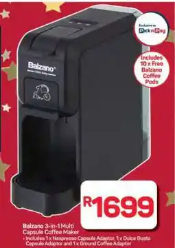 Pick n Pay Hypermarket Balzano 3-in-1 Multi Capsule Coffee Maker offer