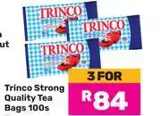 Game Trinco Strong Quality Teabags-For 3 x 100s offer