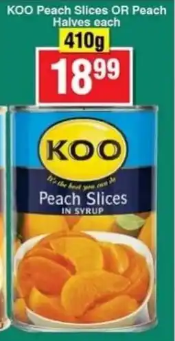 Choppies KOO Peach Slices OR Peach Halves offer