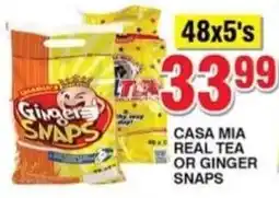 Choppies Casa mia real tea or ginger snaps offer