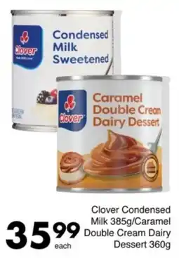 Save Clover Condensed Milk/ Caramel Double Cream Dairy Dessert offer
