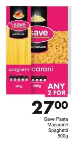 Save Save Pasta Macaroni/ Spaghetti offer