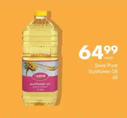 Save Save Pure Sunflower Oil offer