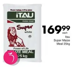 Save Itau Super Maize Meal offer