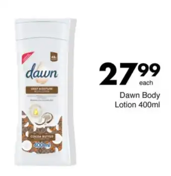 Save Dawn Body Lotion offer