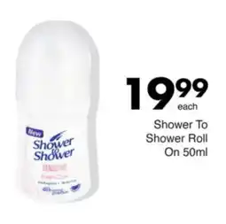 Save Shower To Shower Roll On offer