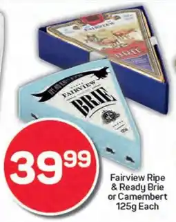 Pick n Pay Fairview Ripe & Ready Brie or Camembert offer
