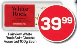Pick n Pay Fairview White Rock Soft Cheese Assorted offer