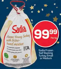 Pick n Pay Sadia Frozen Self Basting Turkey Small or Medium offer