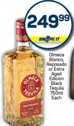 Pick n Pay Olmeca Blanco, Reposado or Extra Aged Edicion Black Tequila offer