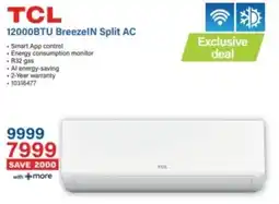 Incredible Connection TCL 12000BTU BreezeIN Split AC offer